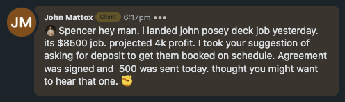 John Mattox — $8,500 deck job closed, deposit signed