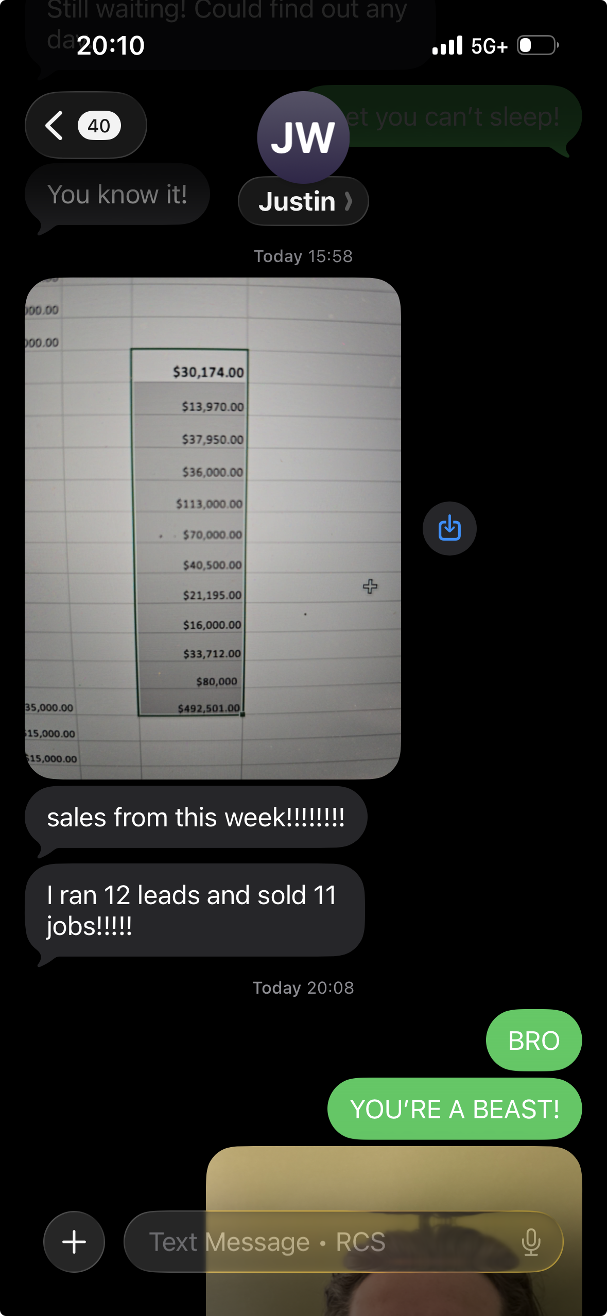 Justin W. text: $492K sales week